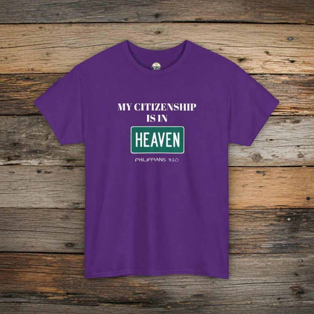 My Citizenship Is In Heaven Shirt Philippians 3:20 | Faith Christian Scripture Tee, Heaven, Child of God merch, Yeshua, Angels, Bible Verse