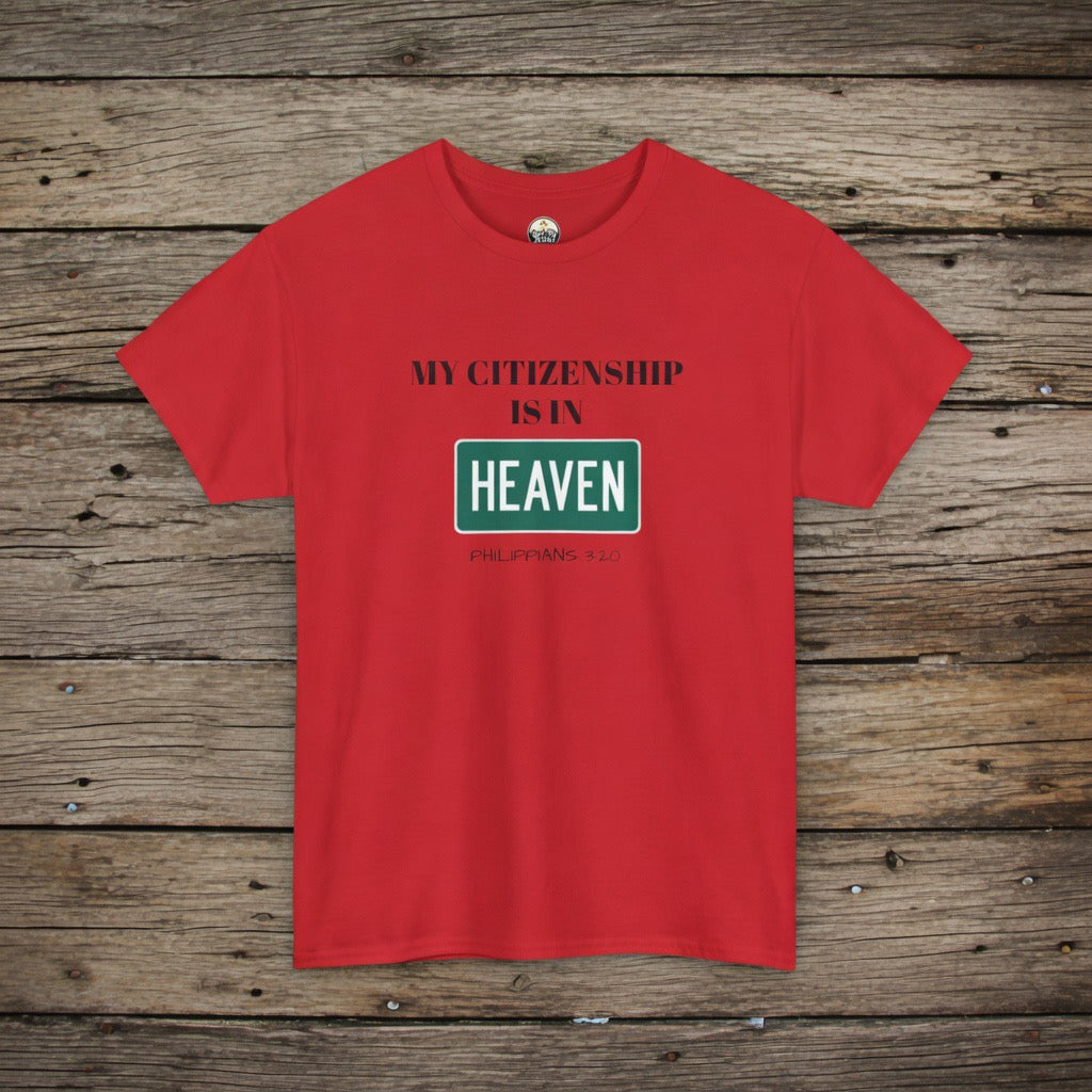 My Citizenship Is In Heaven Shirt Philippians 3:20 | Faith Christian Scripture Tee, Heaven, Child of God merch, Yeshua, Angels, Bible Verse