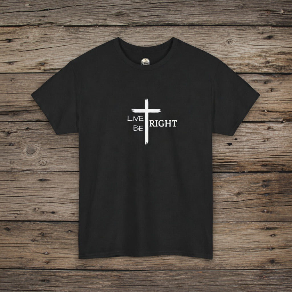 Live Right Be Right T-Shirt | Text Christian Faith Shirt, Christian Boho Shirt, Old Rugged Cross, Faith Shirt, Yeshua, Pastor gift