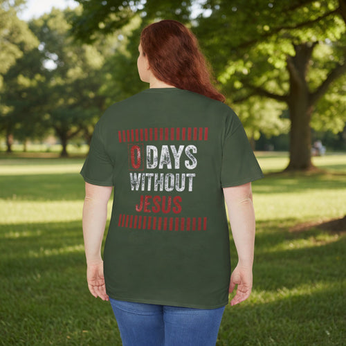 0 Days Without Jesus T-Shirt | Christian Faith Tee, Pastor shirt, never alone Jesus shirt, Fathers Day gift