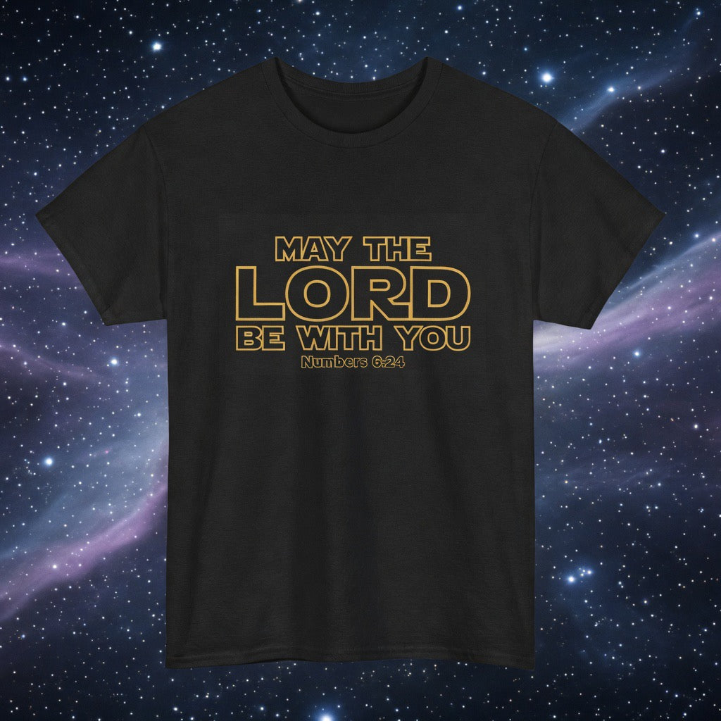 May the Lord Be With You Tee | Star Wars inspired | Christian Faith Scripture Shirt, Numbers May The Lord Bless you Shirt
