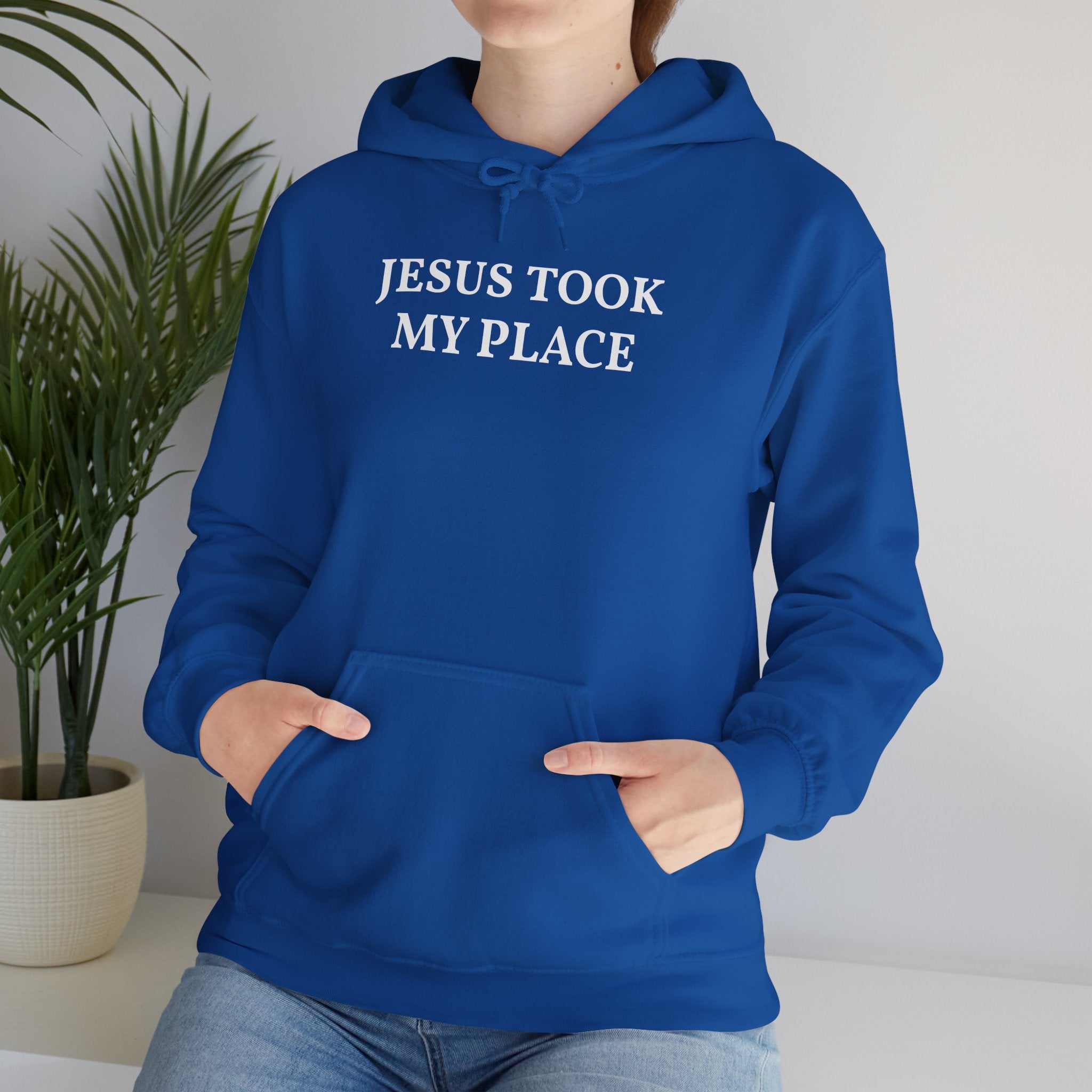 Jesus Took My Place Hoodie | Christian Faith Sweatshirt | Mother’s Day Gift, Christian Faith Message, unisex sweatshirt
